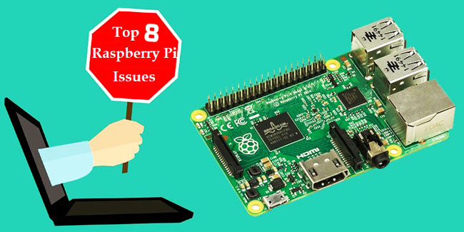 Top 8 Common Issues with Raspberry Pi and how to resolve them