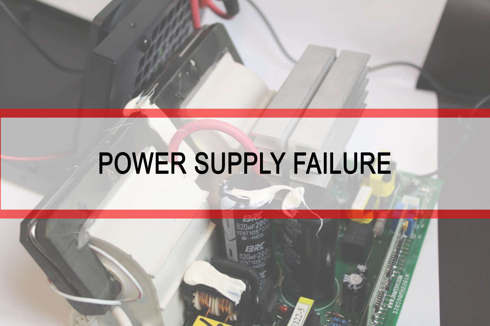 Top 5 Reasons of Power Supply Failure in 2020